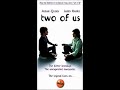 Opening And Closing To Two Of Us VHS 2003