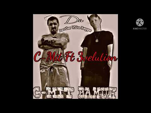 C-Mit Ft. 3velution Die Another White Rapper