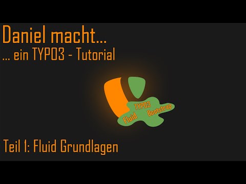 ...ein TYPO3 Fluid Tutorial - Grundlage [001]