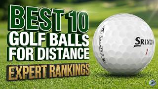 Best 10 Golf Balls For Distance In 2026 (Tested & Ranked!)