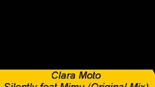 Clara Moto - Silently feat Mimu (Original Mix).avi