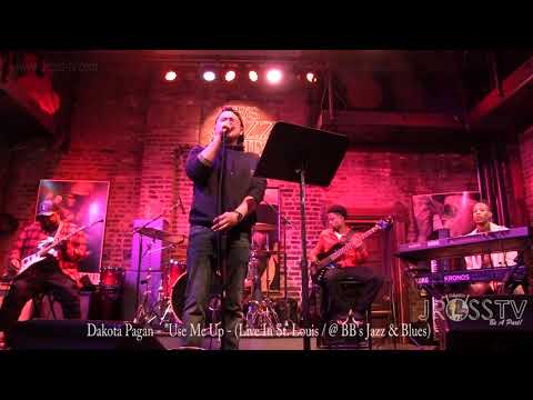 James Ross @ Dakota Pagan - "Use Me Up / Live At BB's Jazz & Blues" - www.Jross-tv.com (St. Louis)
