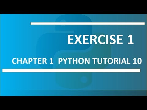 Exercise 1 Chapter 1 : Python tutorial 10