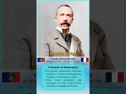 CHARLES RICHET - Kardeckids Biografías 🙏❤️ #richet #espiritismo #chicoxavier #jesus #mediun #shorts
