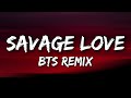 BTS Savage Love BTS Remix Lyrics
