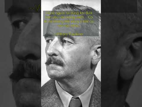 William Faulkner Danh Ngôn #shorts