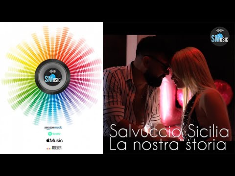 Salvuccio Sicilia - La nostra storia
