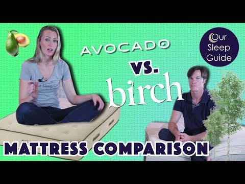 Avocado vs Birch Mattress Review: Comparing 2 Great Hybrid Latex Mattresses 2019