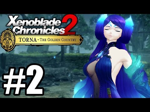 Xenoblade Chronicles 2 Torna The Golden Country Gameplay Walkthrough Part 2