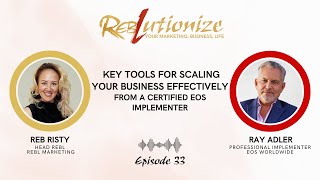 Ep. 33: Key Tools for Scaling Your Business Efficiently