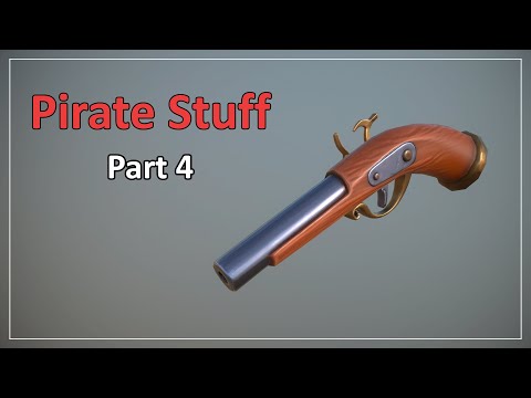 Pirate Stuff #4 (Maya 2020, Zbrush 2020, Substance Painter)