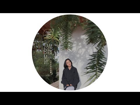 Tạm biệt mùa hè (Sayonara no Natsu - さよならの夏) - Nguyên Hà