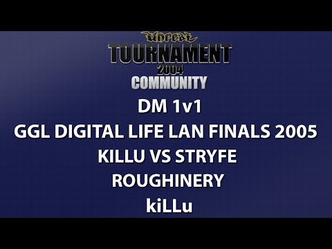 UT2004 DM 1v1 - GGL Digital Life LAN Finals - kiLLu vs stryfe - Roughinery - kiLLu