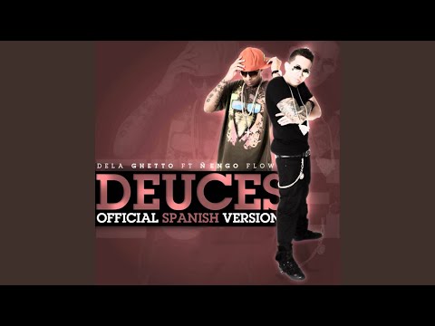Deuces (Spanish Version)