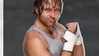 wwe ディーン アンブローズ 入場曲