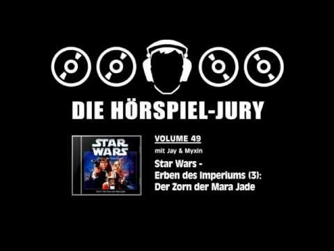 Hörspiel-Jury Vol. 49 - Star Wars - Erben des Imperiums (3): Der Zorn der Mara Jade