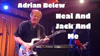 Adrian Belew - Neal And Jack And Me Live at Crescent Ballroom 9/11/19