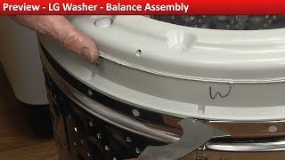 LG Washer - Off Balance on Spin - Balance Assembly Repair
