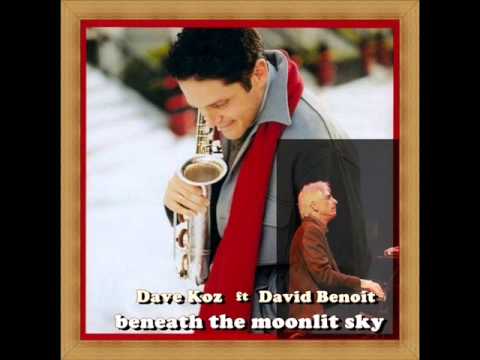 Dave Koz ft David Benoit  -  Beneath The Moonlit Sky