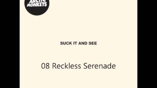 Arctic Monkeys- Reckless Serenade Lyrics