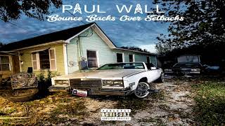 Paul Wall - To The Moon and Back (2018)