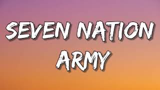 The White Stripes - &#39;Seven Nation Army&quot; (Lyrics)
