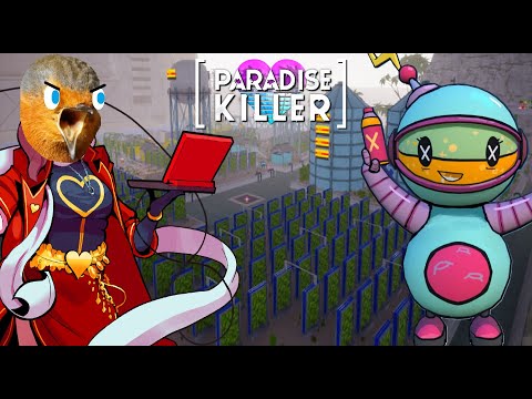 Let's Play Paradise Killer Part 7 - Starlight Upgraded!!