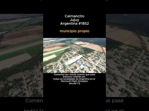Caimancito, Jujuy desde el Microsoft Flight Simulator #caimancito #jujuy #argentina #msfs2024