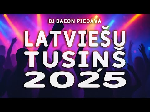 Latviešu Tusiņš 2025