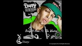 Bring It Home  Dappy Ft  The Wanted Official Audio