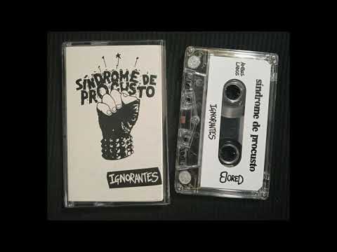 Ignorantes - Síndrome De Procusto