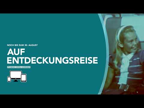 Trailer: Das phoenix-Sommerprogramm - bis zum 30.08.20