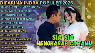 Download lagu SIA SIA MENGHARAP CINTAMU - ANDAI TAK BERPISAH || DIFARINA INDRA - OM ADELLA TERBARU 2026 mp3