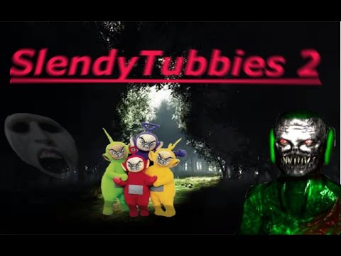 SlendyTubbies 2 [SnakkXD/IHYPHY] - So Ridiculous!