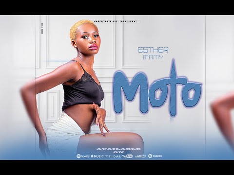 ESTHER MAMY - MOTO (Official Audio)