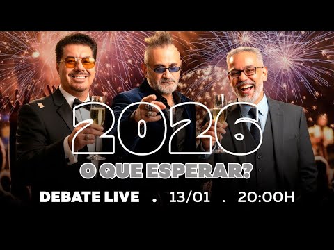 2026: O Que Esperar em Debate LIVE!