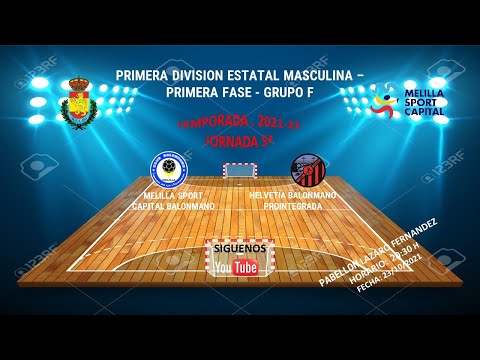 PARTIDO  MELILLA SPORT CAPITAL BALONMANO-HELVETIA BALONMANO PROINTEGRADA