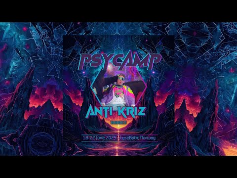 Antikriz Dj Set @ Psycamp  2025  - June 2025 Darkpsy