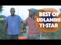 UDlamini Yi Star Best Moments In 1 HOUR