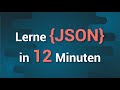 JSON Tutorial Für Anfänger Sollte Jeder Programmierer Wissen