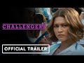 CHALLENGERS Teaser Trailer NEW 2023