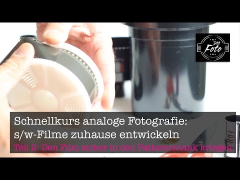 Schnellkurs analoge Fotografie:S/W-Filme entwickeln.Teil 2: Film in den Pattersontank kriegen