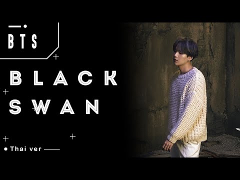[Thai Ver.] BTS - BLACK SWAN |  NB Team