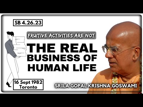 Fruitive activities are not the real business of human life | SB.3.32.20 | 1982 | [Use Headphone]