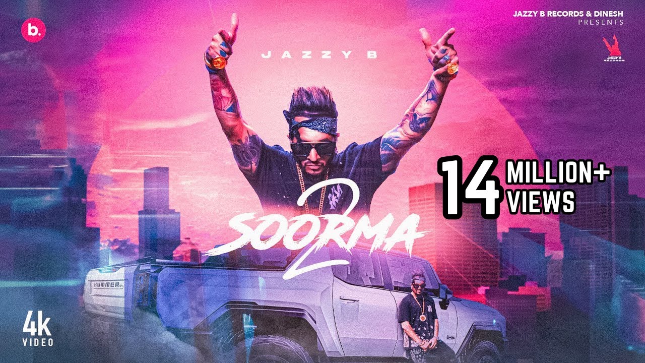 Soorma 2 song lyrics in Hindi – Jazzy B best 2022