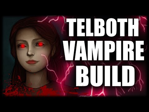 Skyrim SE Builds - The Telboth - Valenwood Vampire Build