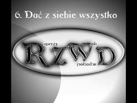 6. RZWD - Dać z siebie wszystko