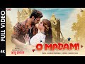 O Madam Babu Shona Anshuman Pratyush Srabanti Jeetu Nakash Aziz Dolaan Mainnakk Eskay Movies