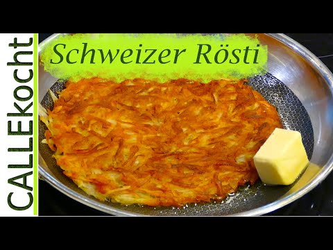 Schweizer Rösti selber machen und herrlich knusprig gebraten - Rezept