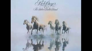 Bob Seger & the Silver Bullet Band - Fire Lake